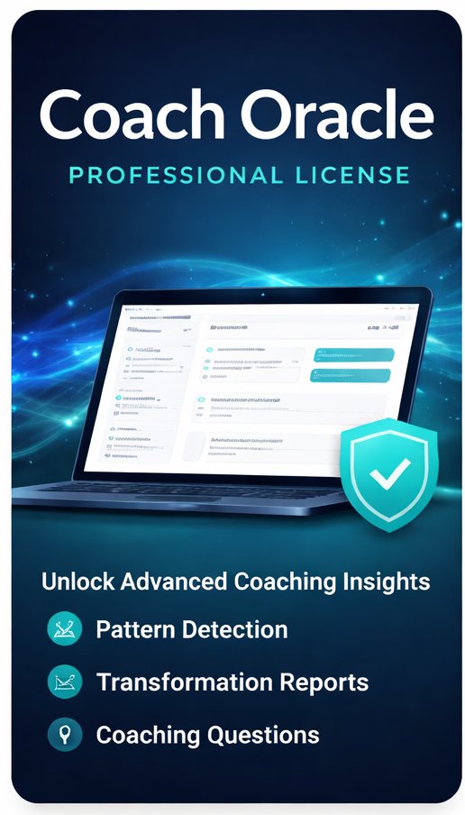 Coach Oracle Pro — Pattern Detection, Transformation Reports, Coaching Questions